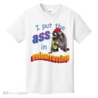 Raccoon I Put The Ass In Embarrassing Kids T-Shirt thumb 0