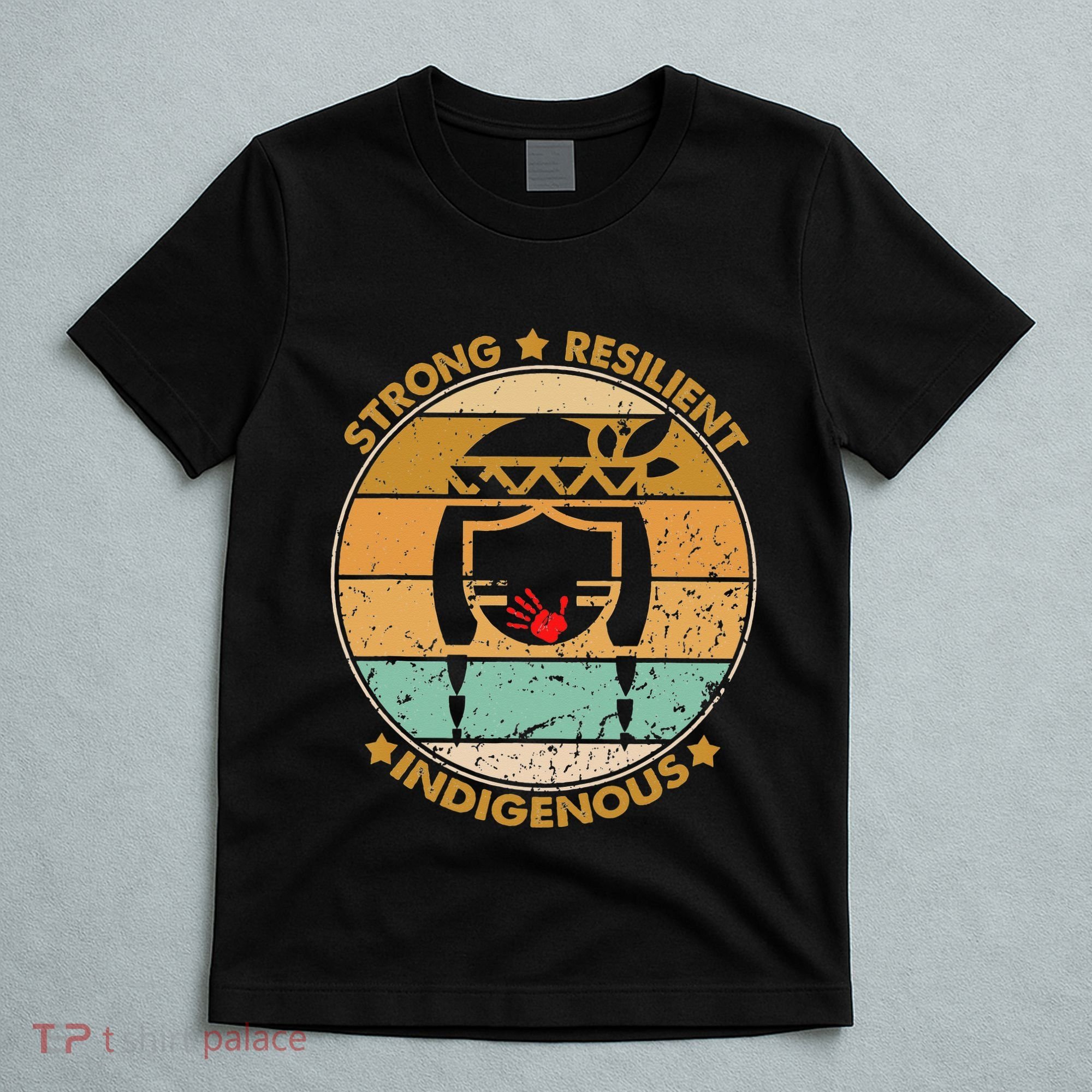 Strong Resilient Indigenous MMIW Awareness No Stolen Sisters T-Shirt