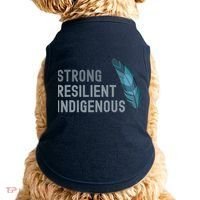 Strong Resilient Indigenous Doggie Tank thumb 0