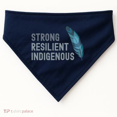 Strong Resilient Indigenous USA-Made Doggie Bandana