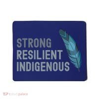 Strong Resilient Indigenous Mousepad thumb 0