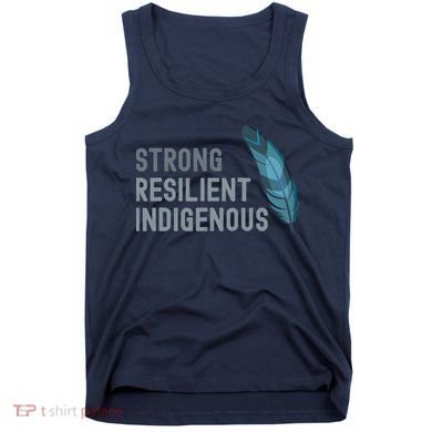 Strong Resilient Indigenous Tank Top