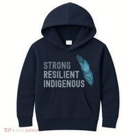 Strong Resilient Indigenous Kids Hoodie thumb 0