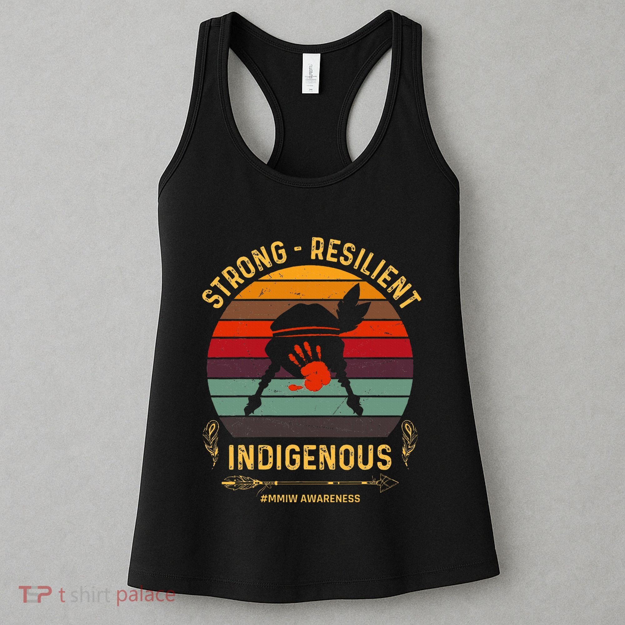 Strong Resilent Indigenous Native American Mmiw Awareness Women's Tank Top