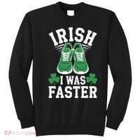 Shamrock Running Irish I Was Faster St Patricks Day Running Sweatshirt thumb 0