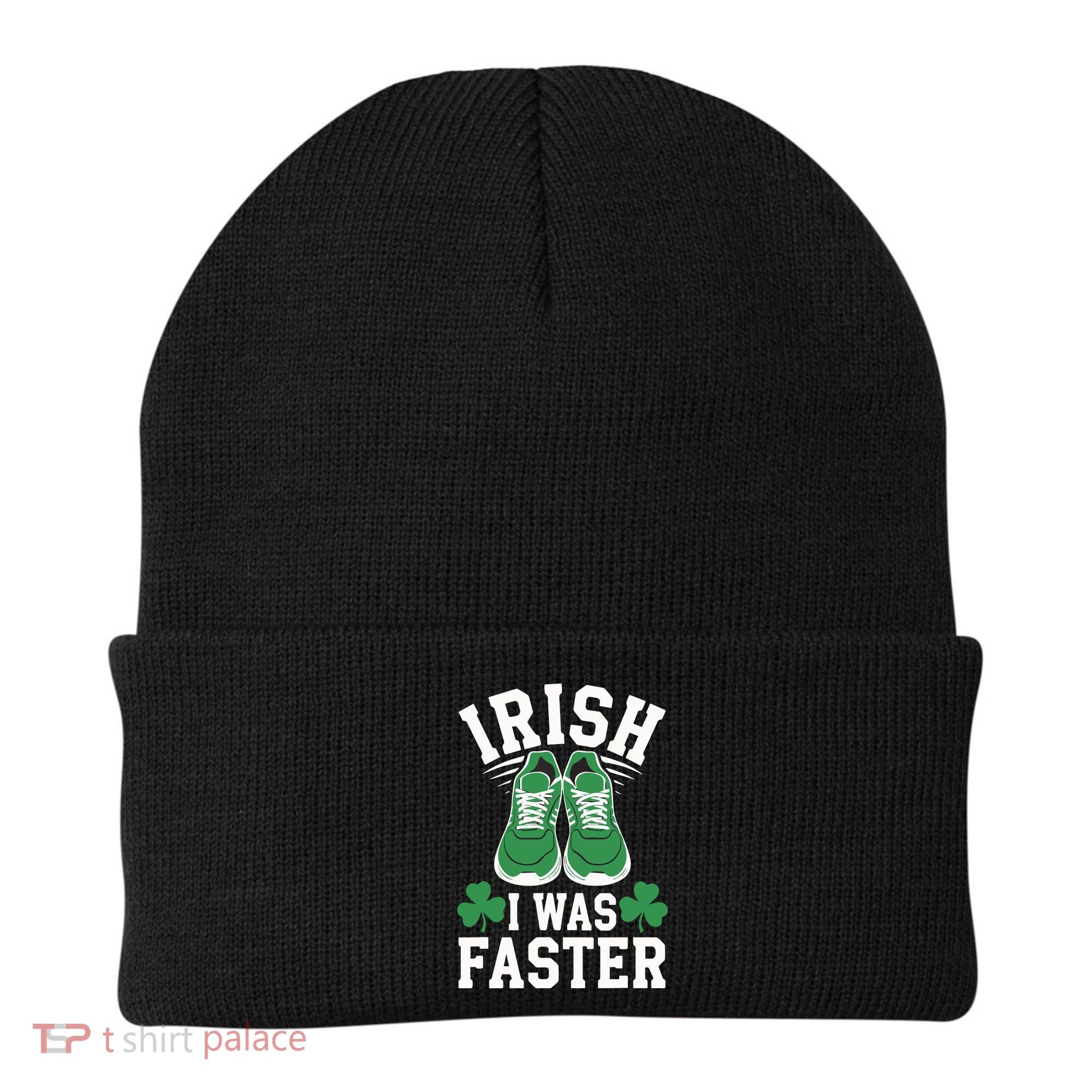 Shamrock Running Irish I Was Faster St Patricks Day Running Beanie