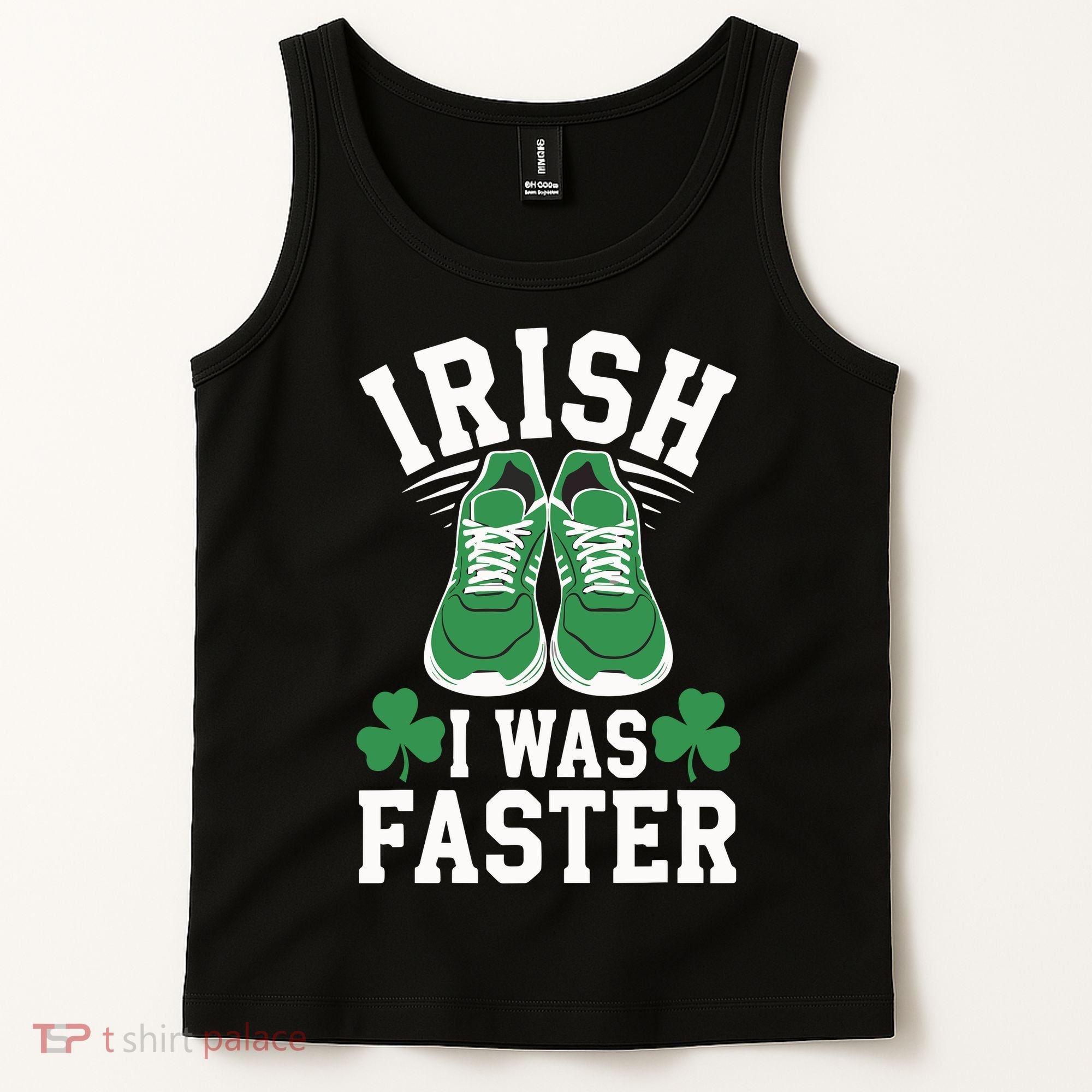 Shamrock Running Irish I Was Faster St Patricks Day Running Tank Top