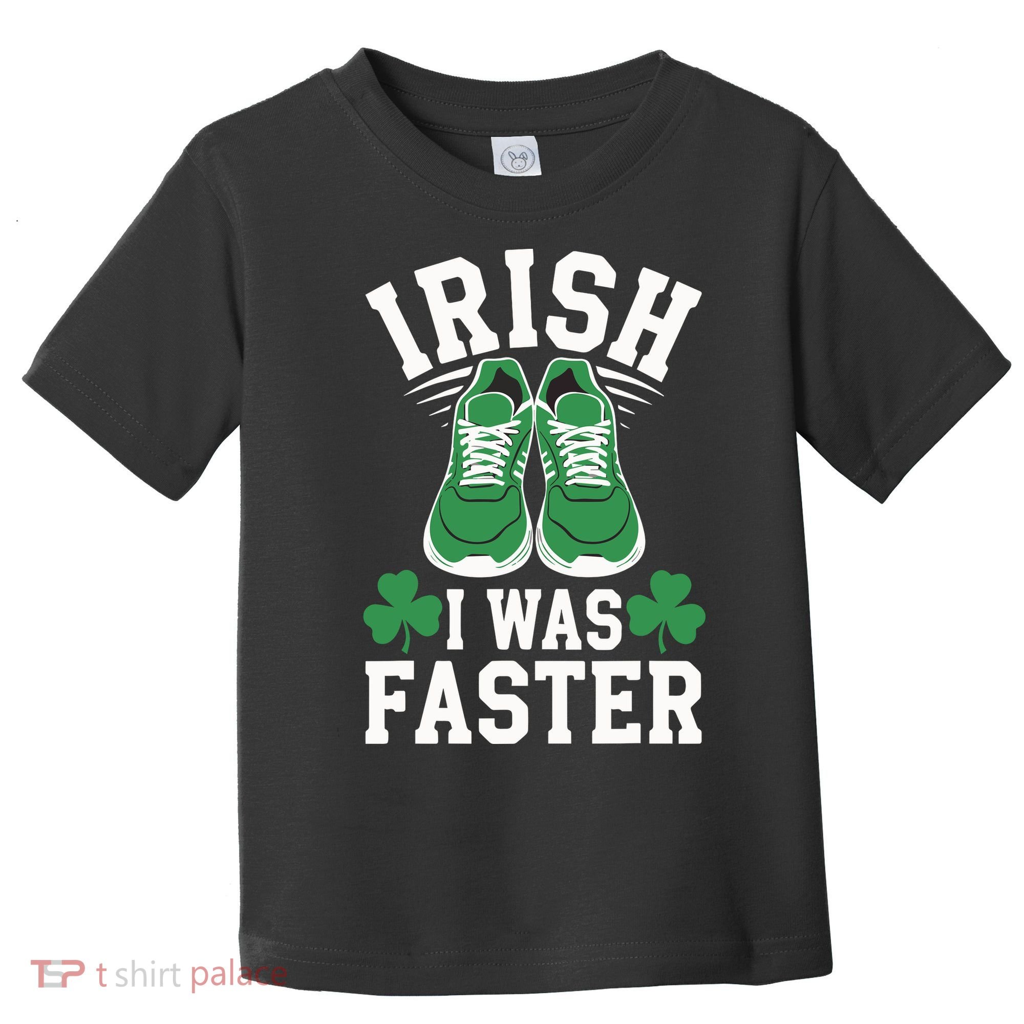 Shamrock Running Irish I Was Faster St Patricks Day Running Toddler T-Shirt