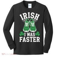 Shamrock Running Irish I Was Faster St Patricks Day Running Kids Long Sleeve Shirt thumb 0