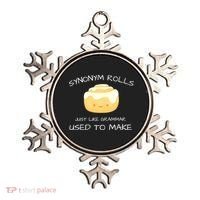Synonym Rolls Just Like Grammar Used To Make English Teacher Ornament thumb 0