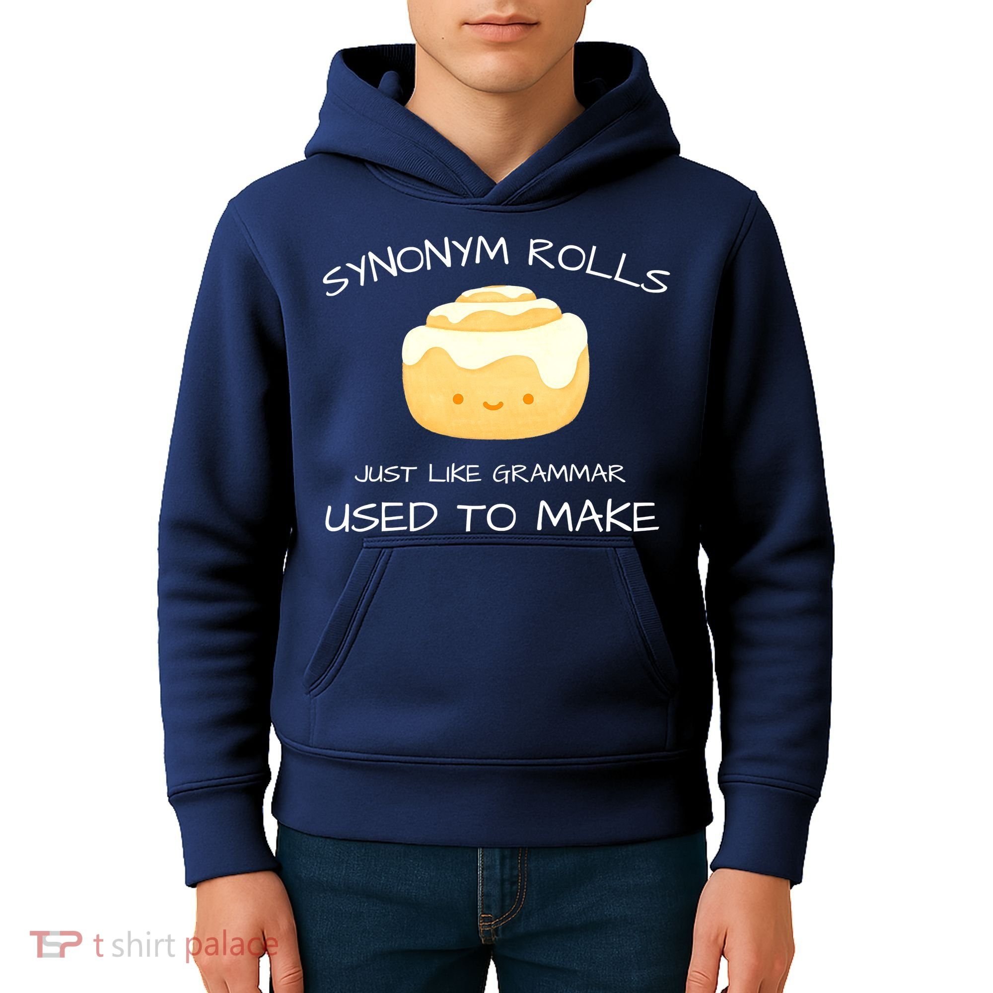 Synonym Rolls Just Like Grammar Used To Make English Teacher Kids Hoodie