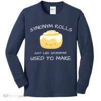 Synonym Rolls Just Like Grammar Used To Make English Teacher Kids Long Sleeve Shirt thumb 0