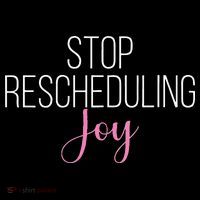 Stop Rescheduling Joy Funny Saying Women Apparel Women's Hoodie thumb 2