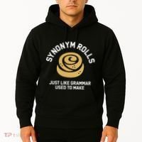 Synonym Rolls Just Like Grammar Used To Make Humor Hoodie thumb 2