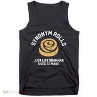 Synonym Rolls Just Like Grammar Used To Make Humor Tank Top thumb 0