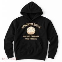 Synonym Rolls: Just Like Grammar Used to Make Hoodie thumb 0