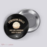 Synonym Rolls: Just Like Grammar Used to Make Button thumb 0