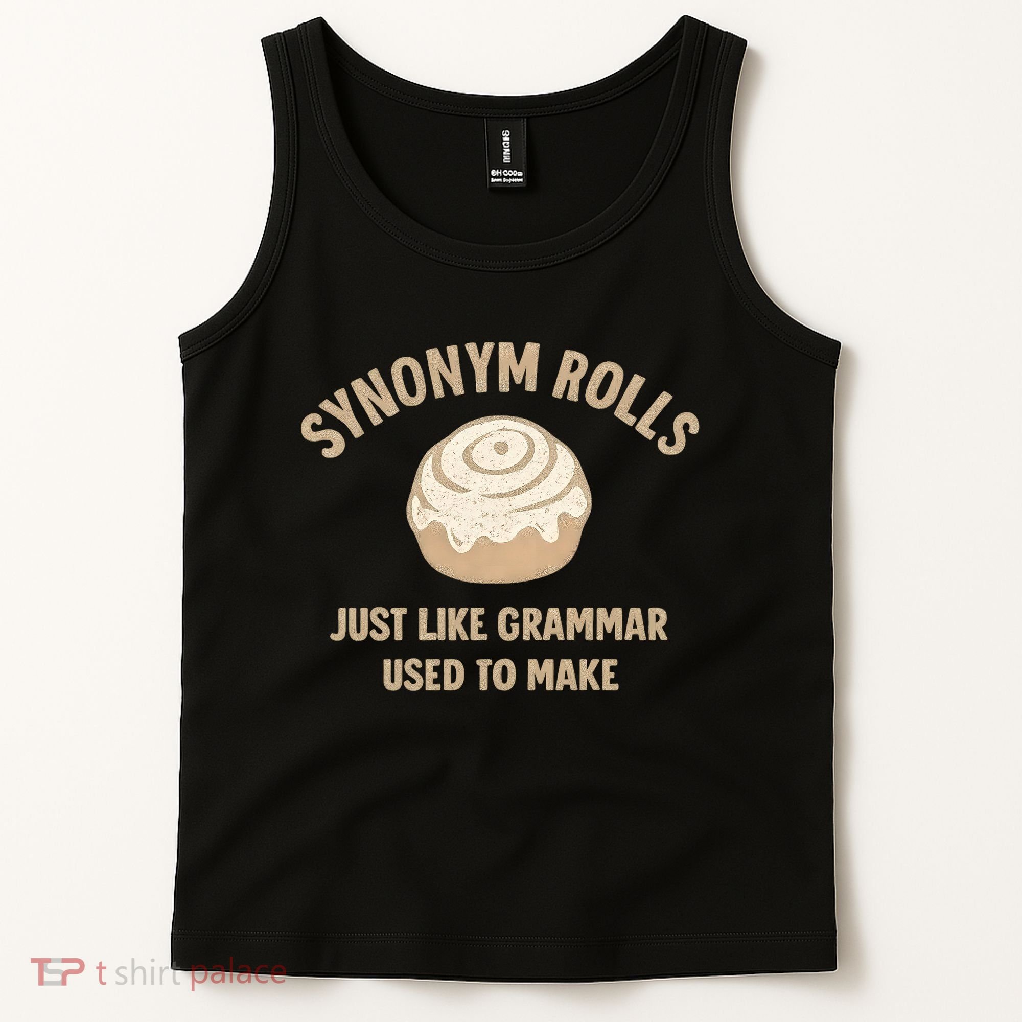 Synonym Rolls: Just Like Grammar Used to Make Tank Top