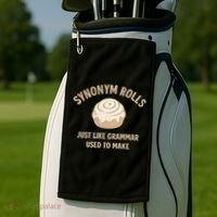 Synonym Rolls: Just Like Grammar Used to Make Golf Towel thumb 2
