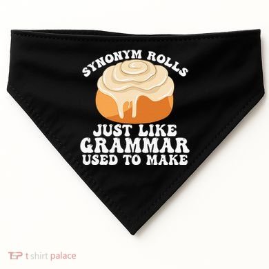 Synonym Rolls Just Like Grammar Used To Make USA-Made Doggie Bandana