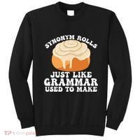 Synonym Rolls Just Like Grammar Used To Make Sweatshirt thumb 0