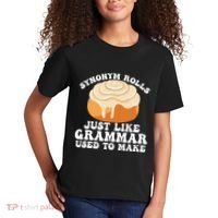 Synonym Rolls Just Like Grammar Used To Make Kids T-Shirt thumb 2