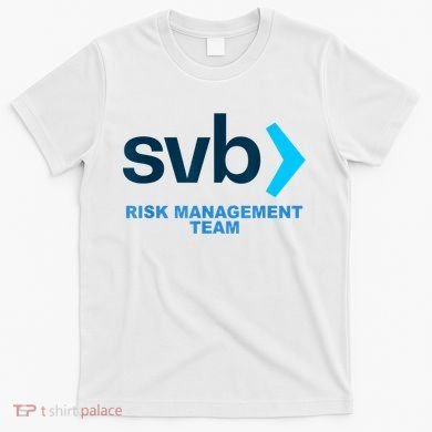 SVB Risk Management Team Funny Svb T-Shirt