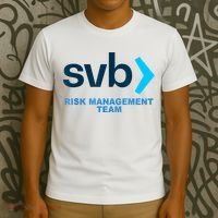 SVB Risk Management Team Funny Svb T-Shirt thumb 3