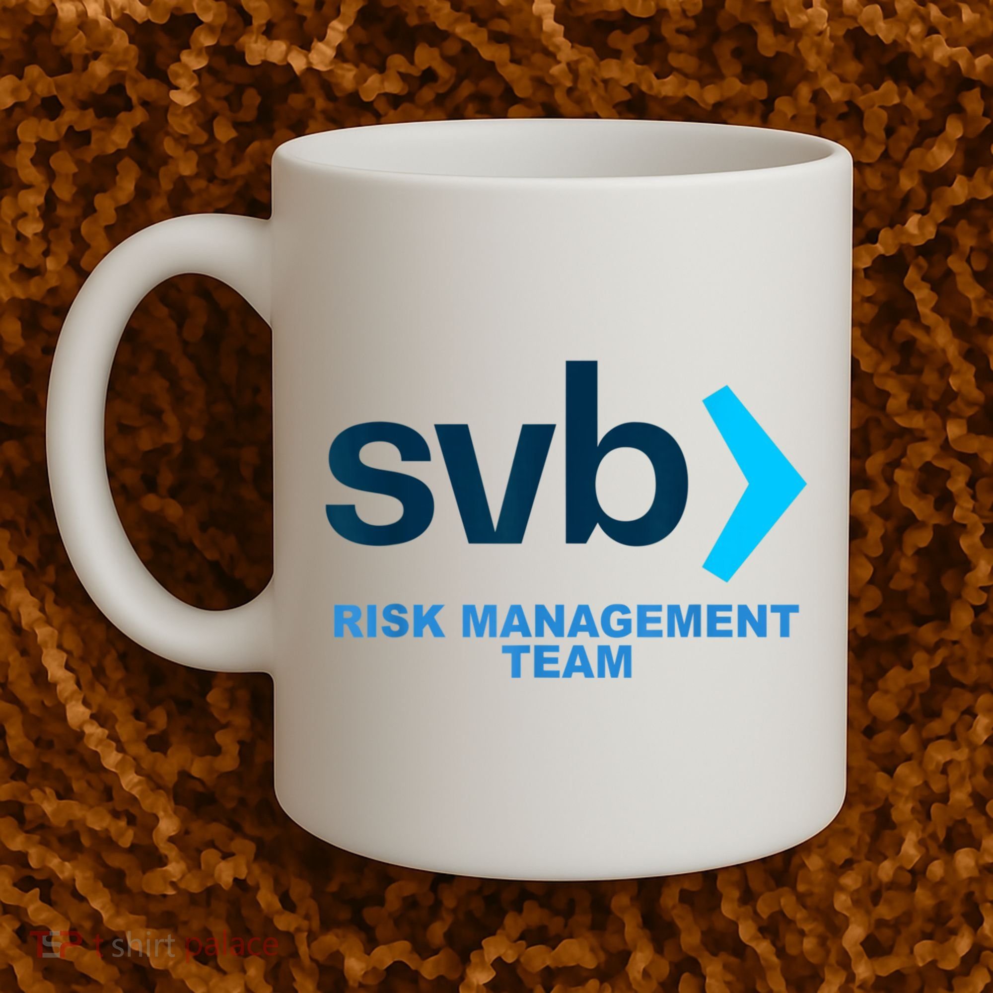 SVB Risk Management Team Funny Svb Coffee Mug
