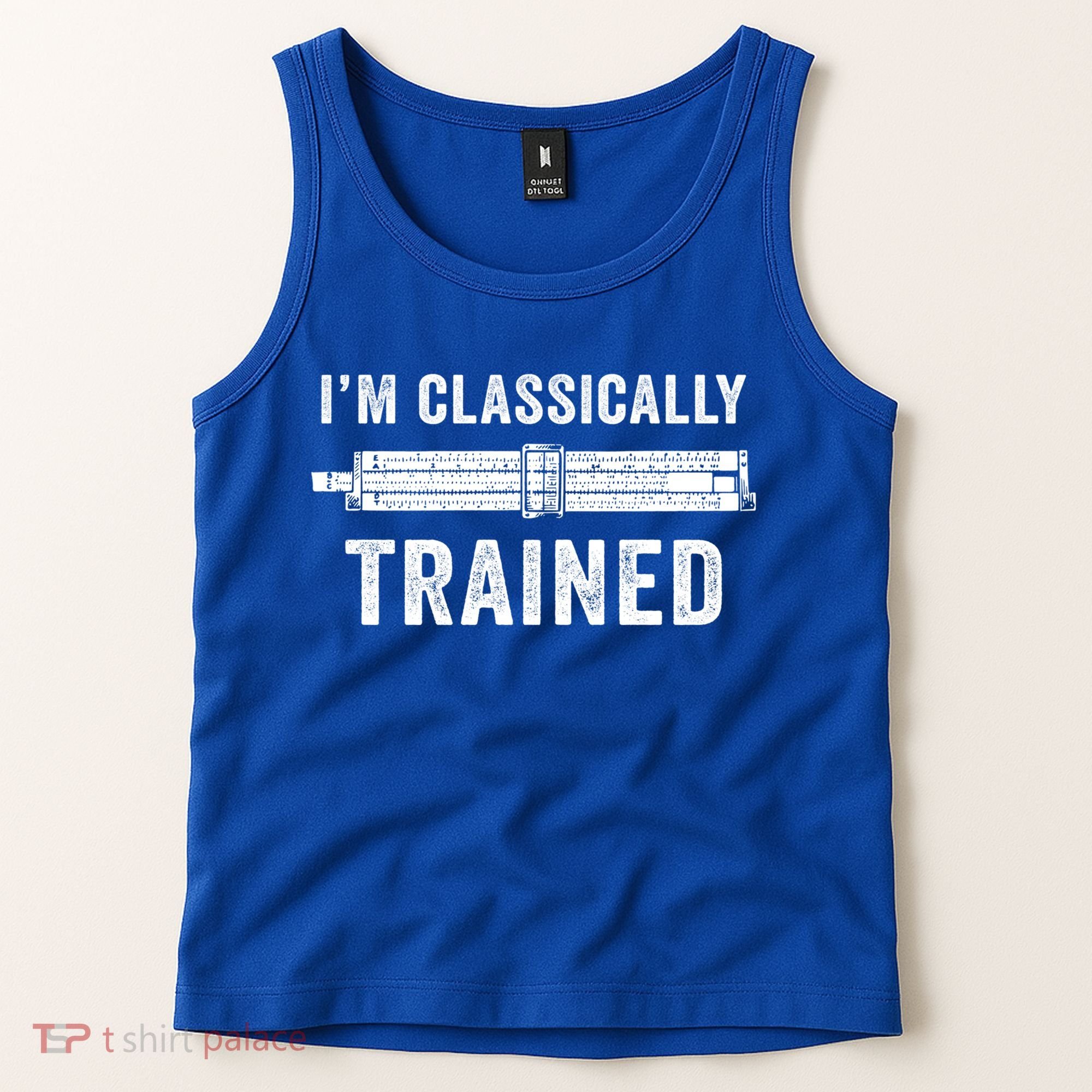 Slide Rule Mechanical Analog IM Classically Trained Gift Tank Top