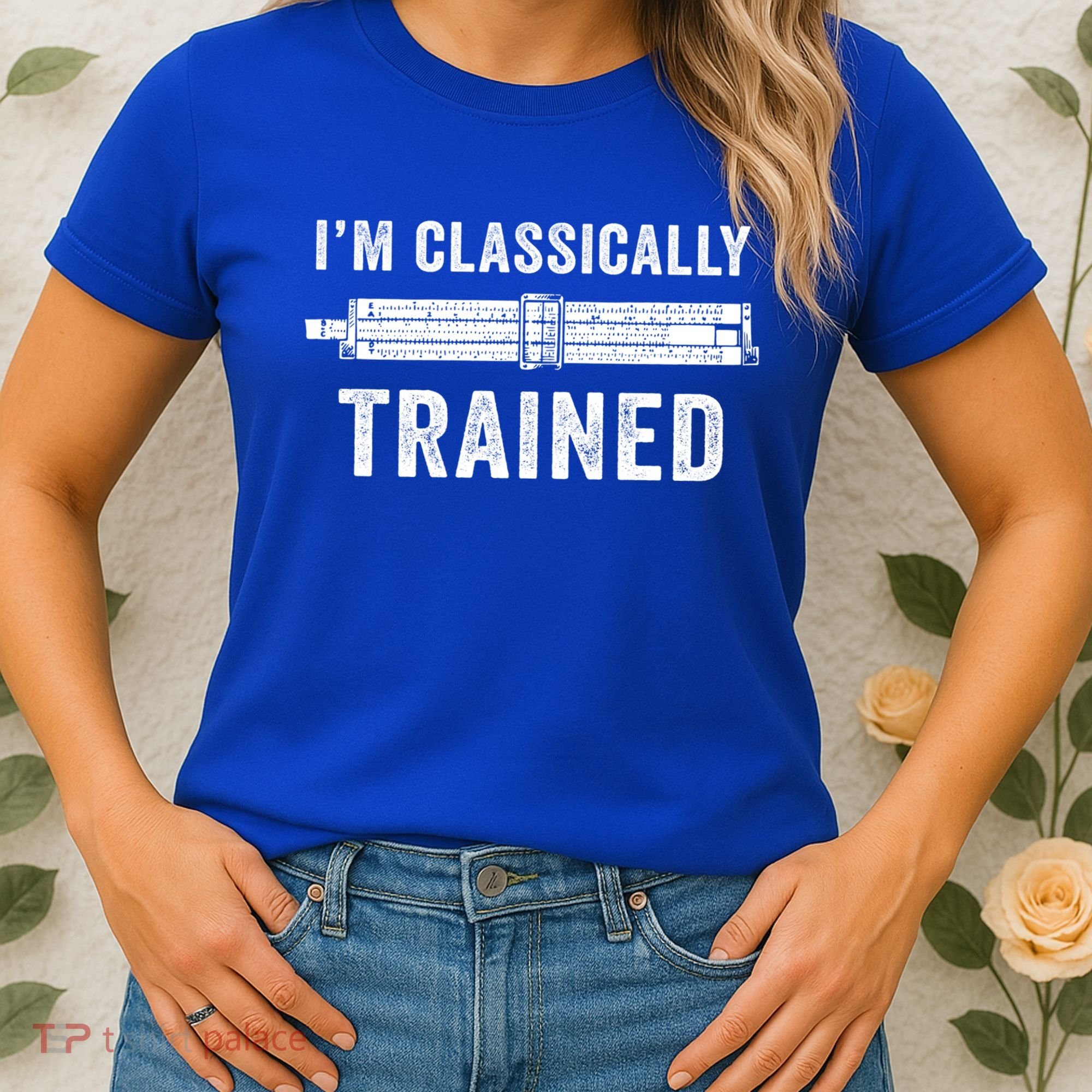 Slide Rule Mechanical Analog IM Classically Trained Gift Women's T-Shirt