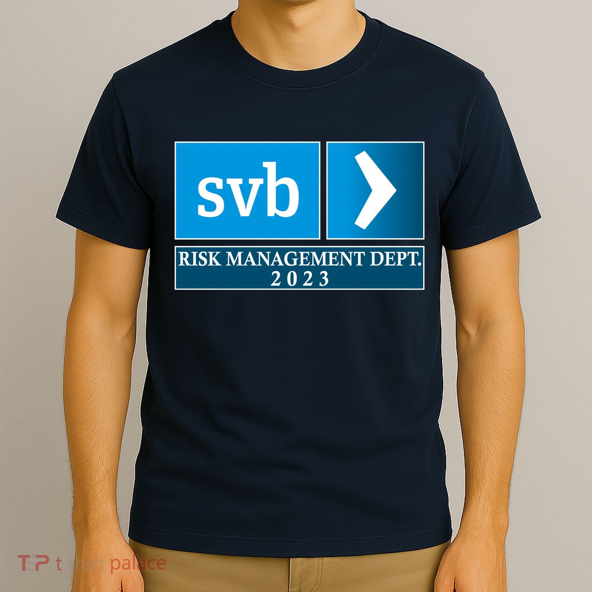 SVB Risk Management Dept. Department Team 2023 T-Shirt