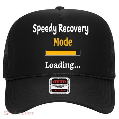 Speedy Recovery Mode Loading Get Well Soon Feel Better Hat