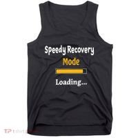 Speedy Recovery Mode Loading Get Well Soon Feel Better Tank Top thumb 0
