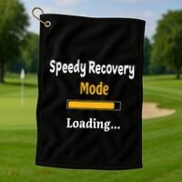 Speedy Recovery Mode Loading Get Well Soon Feel Better Golf Towel thumb 1