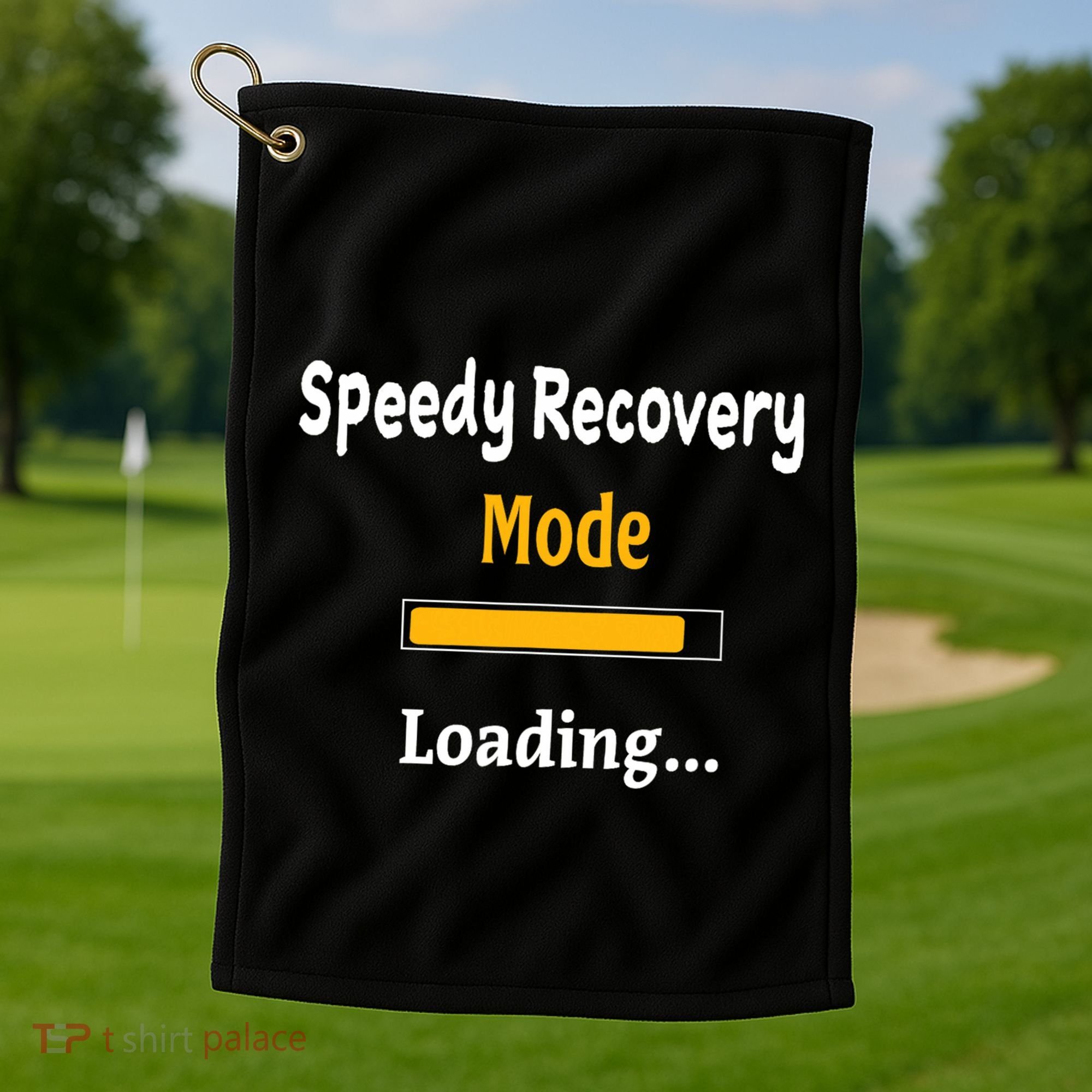 Speedy Recovery Mode Loading Get Well Soon Feel Better Golf Towel