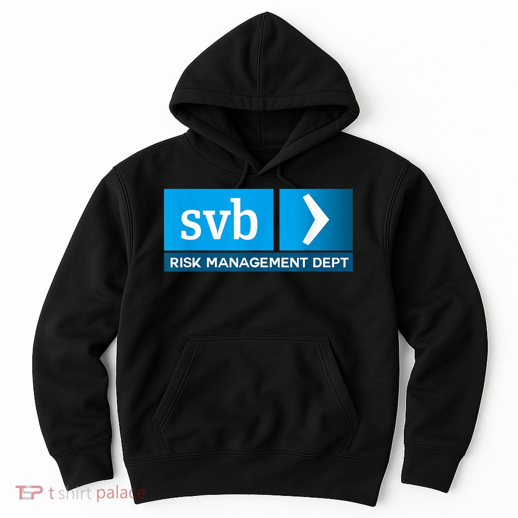 SVB Risk Management Team Svb Risk Management Department Hoodie
