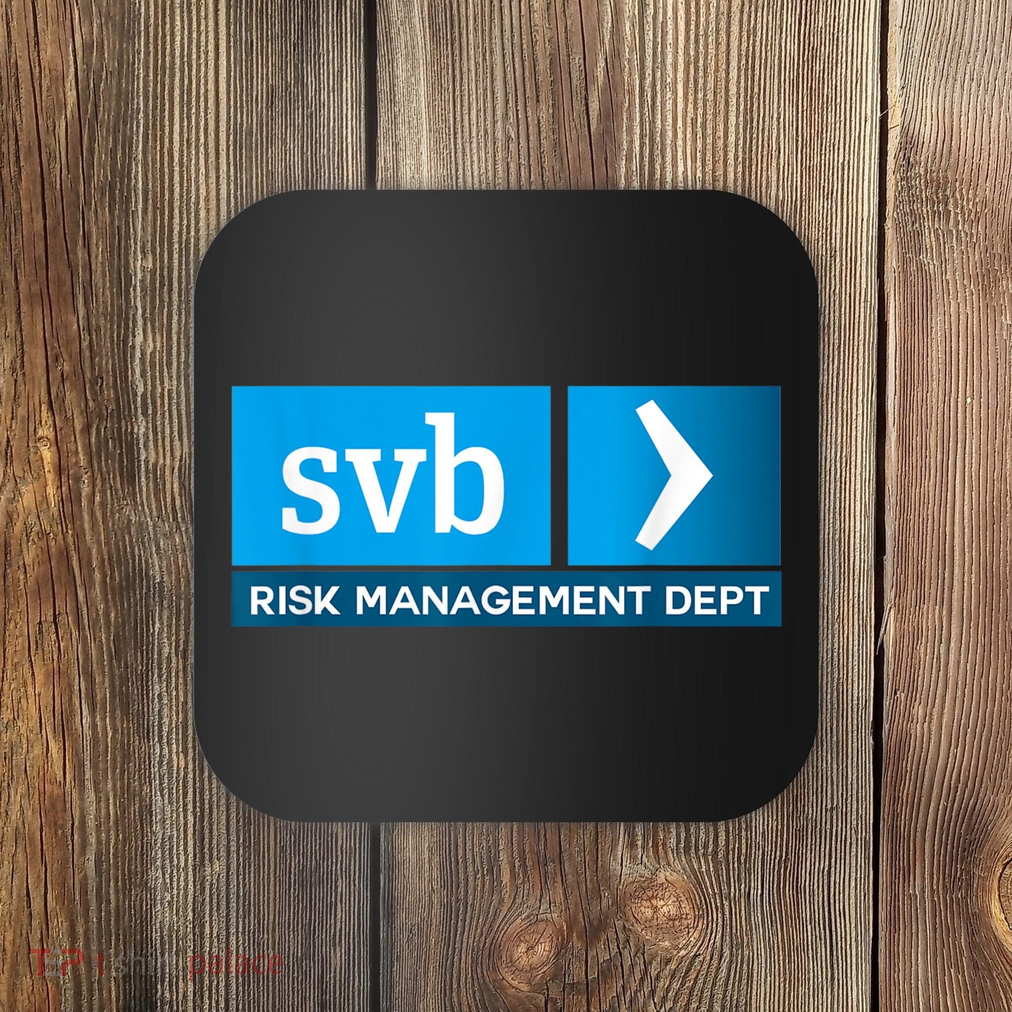 SVB Risk Management Team Svb Risk Management Department Coaster