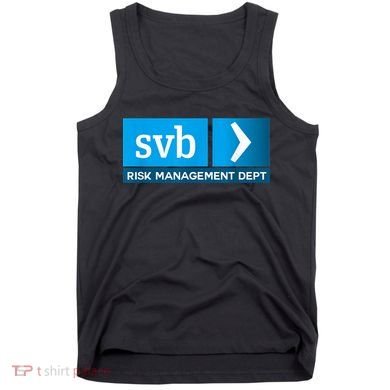 SVB Risk Management Team Svb Risk Management Department Tank Top