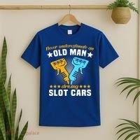 Slot Racing Never Understimate Old Driving Slot Car Gift T-Shirt thumb 2