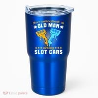 Slot Racing Never Understimate Old Driving Slot Car Gift Tumbler thumb 0