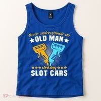 Slot Racing Never Understimate Old Driving Slot Car Gift Tank Top thumb 2