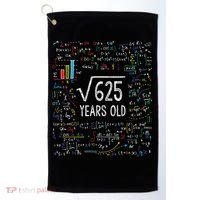 Square Root Of 625 25th Birthday 25 Year Old Gifts Math Bday Golf Towel thumb 0