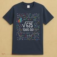 Square Root Of 625 25th Birthday 25 Year Old Gifts Math Bday T-Shirt thumb 4