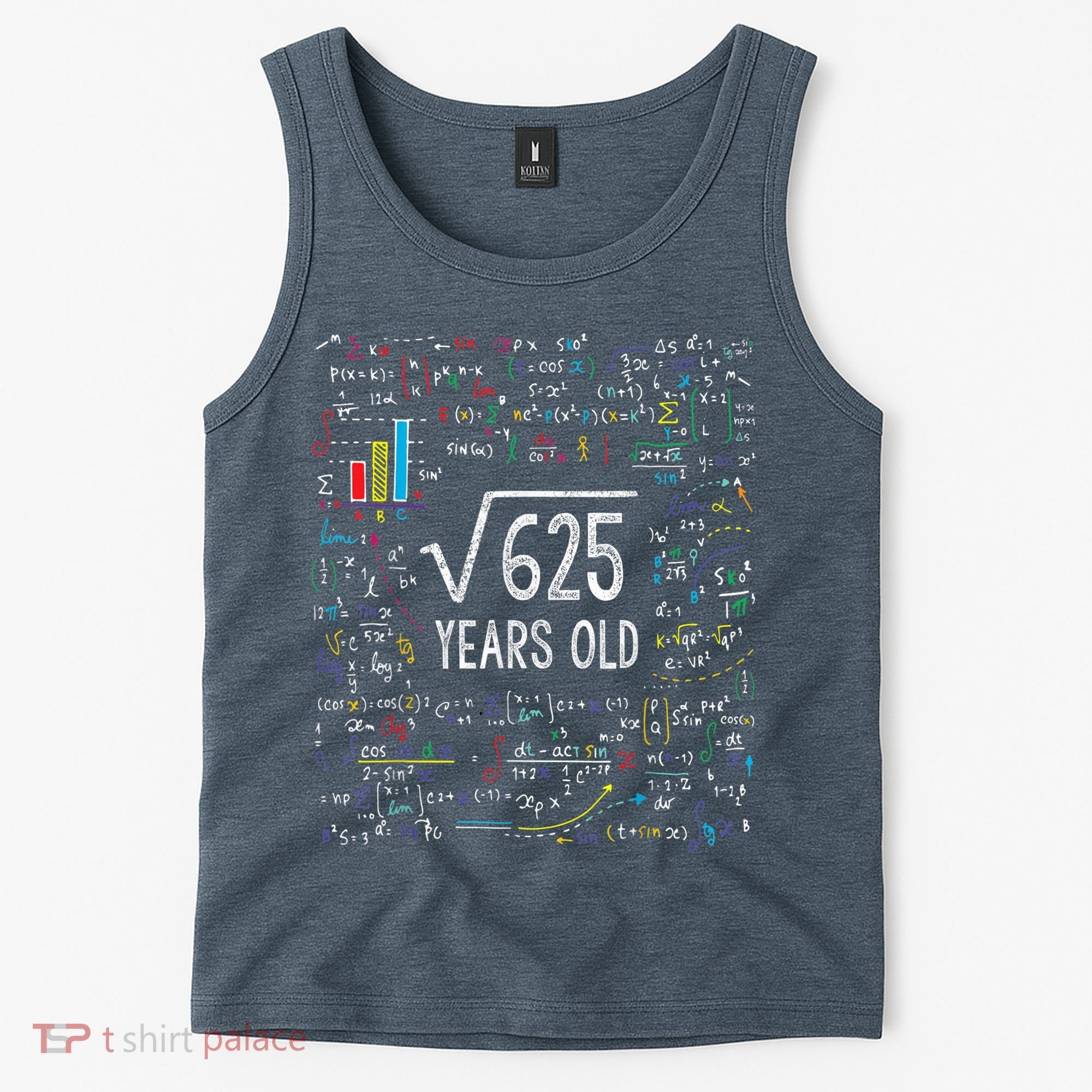 Square Root Of 625 25th Birthday 25 Year Old Gifts Math Bday Tank Top