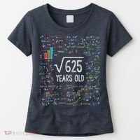 Square Root Of 625 25th Birthday 25 Year Old Gifts Math Bday Women's T-Shirt thumb 0