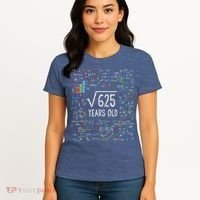 Square Root Of 625 25th Birthday 25 Year Old Gifts Math Bday Women's T-Shirt thumb 4
