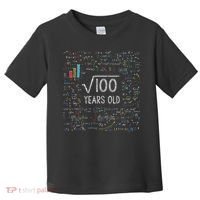 Square Root Of 100 10th Birthday 10 Year Old Gifts Math Bday Toddler T-Shirt thumb 0