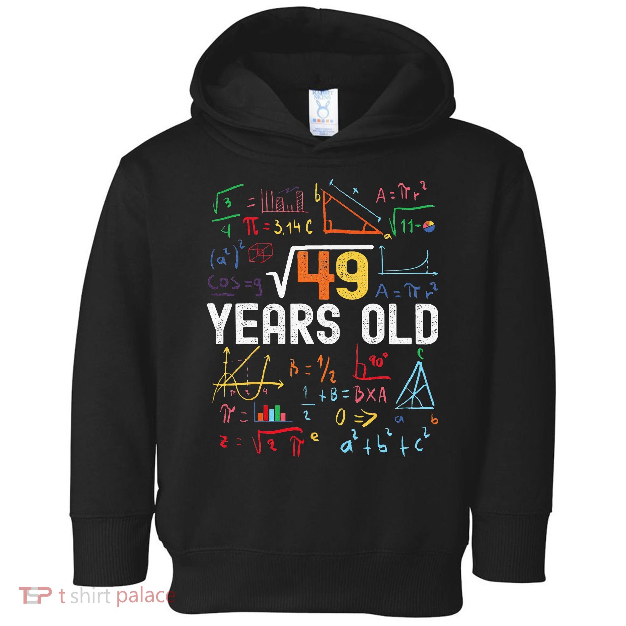Square Root Of 49 7th Birthday 7 Years Old Birthday Toddler Hoodie
