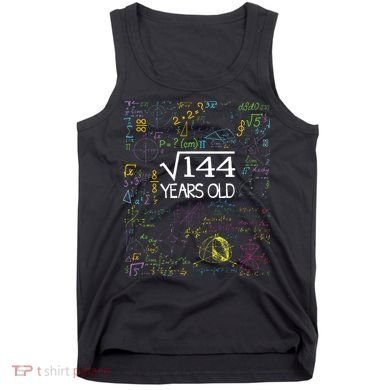 Square Root Of 144 12th Birthday Funny 12 Year Old Nerd Math Tank Top